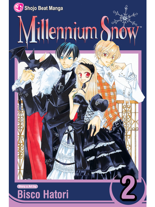 Title details for Millennium Snow, Volume 2 by Bisco Hatori - Wait list